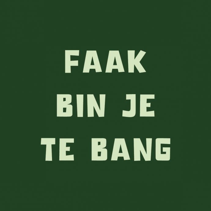 Tegel 'Faak bin je te bang'