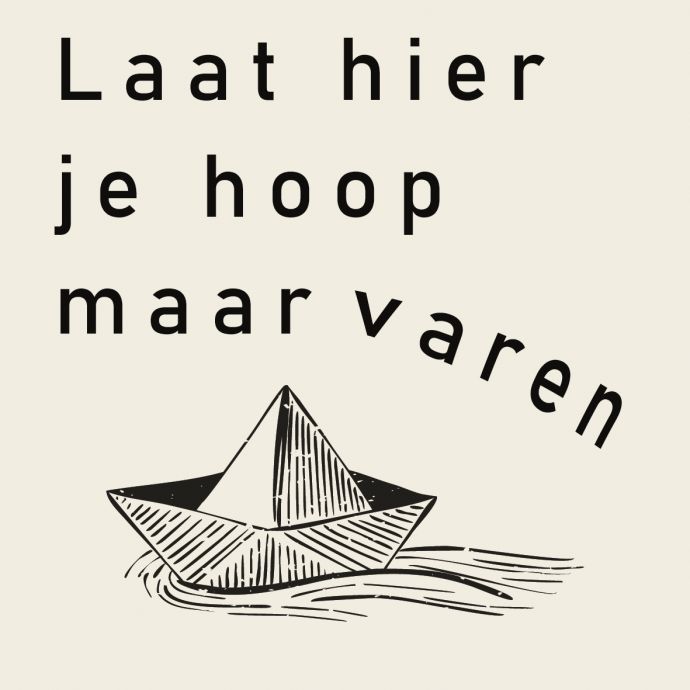 Tegeltje 'Laat hier je hoop maar varen'